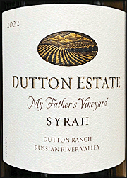 Dutton Estate 2022 My Father's Vineyard Syrah