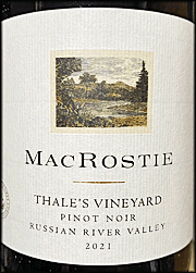 MacRostie 2021 Thale's Vineyard Pinot Noir