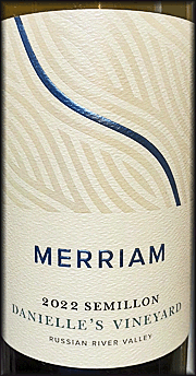 Merriam 2022 Danielle's Vineyard Semillon